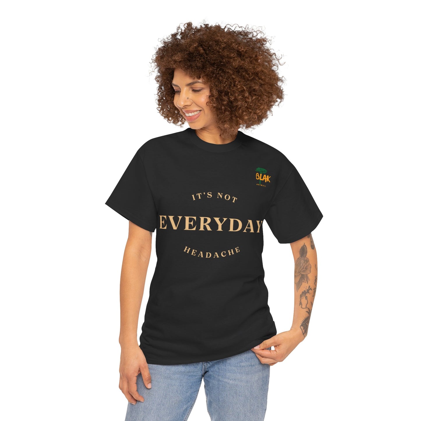 NOT EVERYDAY Classic Tee