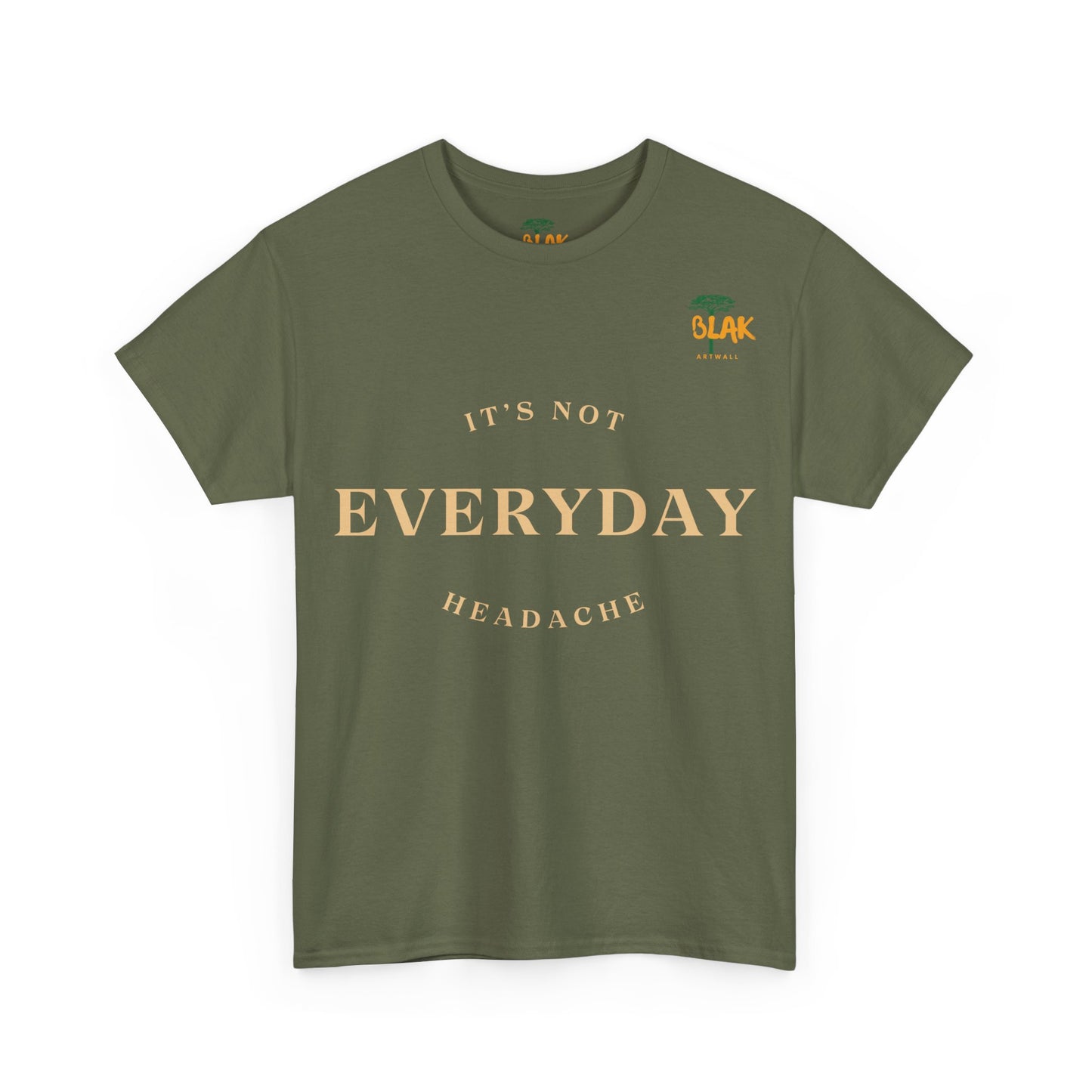 NOT EVERYDAY Classic Tee